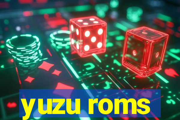 yuzu roms